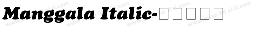 Manggala Italic字体转换